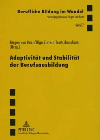 Adaptivitaet Und Stabilitaet Der Berufsausbildung cover