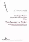 Vom Zeugnis Zur Fiktion cover