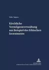 Kirchliche Vermoegensverwaltung Am Beispiel Des Ethischen Investments cover