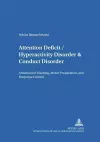 Attention Deficit/Hyperactivity Disorder & Conduct Disorder cover