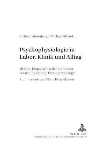 Psychophysiologie in Labor, Klinik Und Alltag cover