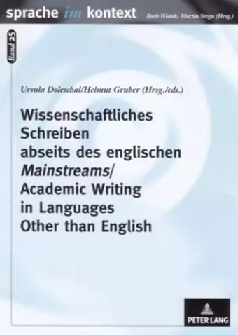 Wissenschaftliches Schreiben Abseits Des Englischen Mainstreams Academic Writing in Languages Other Than English cover