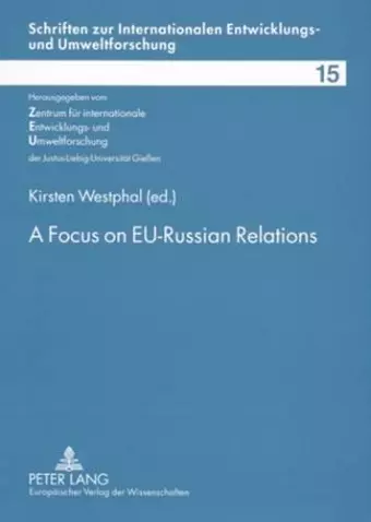 A Focus on EU-Russian Relations cover