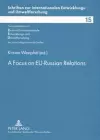 A Focus on EU-Russian Relations cover