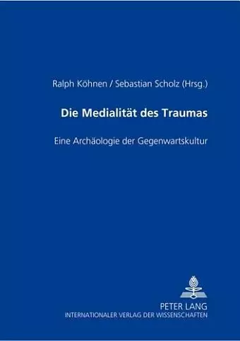 Die Medialitaet Des Traumas cover