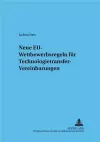 Neue Eu-Wettbewerbsregeln Fuer Technologietransfer-Vereinbarungen cover