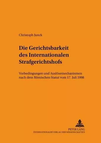 Die Gerichtsbarkeit Des Internationalen Strafgerichtshofs cover