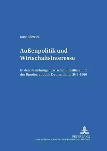 Außenpolitik Und Wirtschaftsinteresse cover