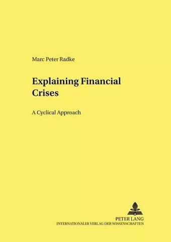 Explaining Financial Crises cover