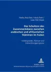 Das Scheitern Des Zusammenlebens Zwischen Arabischen Und Afrikanischen Staemmen Im Sudan cover