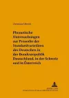 Phonetische Untersuchungen Zur Prosodie Der Standardvarietaeten Des Deutschen in Der Bundesrepublik Deutschland, in Der Schweiz Und in Oesterreich cover