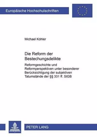 Die Reform Der Bestechungsdelikte cover