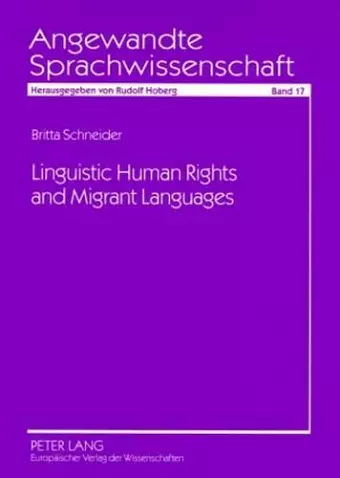 Linguistic Human Rights and Migrant Languages cover