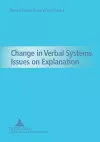 Change in Verbal Systems Issues on Explanation cover