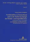 Familienleben in Deutschland Und in Der Tuerkei Im Spiegel Der Kinder- Und Jugendliteratur cover