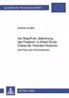 Der Begriff Der «Bedrohung Des Friedens» in Artikel 39 Der Charta Der Vereinten Nationen cover
