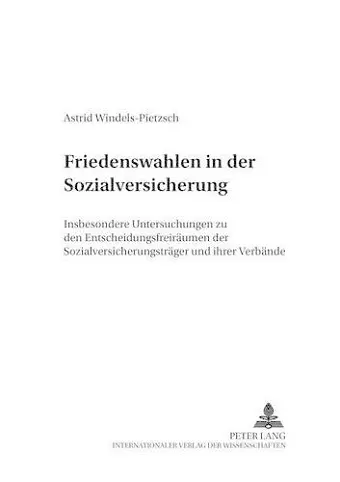 Friedenswahlen in Der Sozialversicherung cover