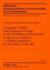 Lenguas En Contacto Y Cambio Lingueístico En El Caribe Y Más Allá- Language Contact and Language Change in the Caribbean and Beyond cover