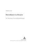 Herrnhuter in Hessen cover