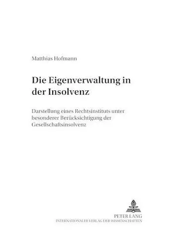 Die Eigenverwaltung in Der Insolvenz cover