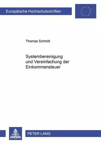 Systembereinigung Und Vereinfachung Der Einkommensteuer cover
