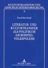 Literatur- Und Kulturtransfer ALS Politikum Am Beispiel Volkspolens cover