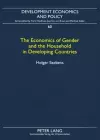 The Economics of Gender and the Household in Developing Countries cover