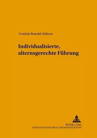 Individualisierte, Alternsgerechte Fuehrung cover