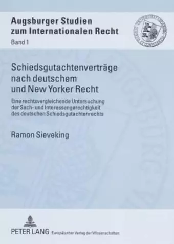 Schiedsgutachtenvertraege Nach Deutschem Und New Yorker Recht cover