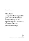 Staatliche Ausgleichsleistungen Fuer Gemeinwirtschaftliche Verpflichtungen Im Spannungsfeld Zwischen Wettbewerb Und Daseinsvorsorge cover