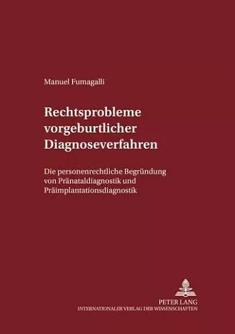 Rechtsprobleme Vorgeburtlicher Diagnoseverfahren cover