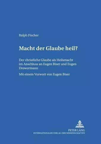 Macht Der Glaube Heil? cover