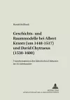 Geschichts- Und Raummodelle Bei Albert Krantz (Um 1448-1517) Und David Chytraeus (1530-1600) cover