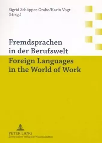 Fremdsprachen in Der Berufswelt Foreign Languages in the World of Work cover