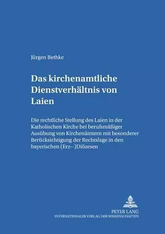 Das Kirchenamtliche Dienstverhaeltnis Von Laien cover