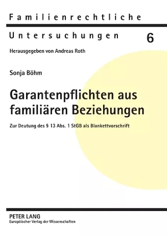 Garantenpflichten aus familiaeren Beziehungen cover