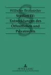 Studien IV: Entwicklungen Des Oeffentlichen Und Privatrechts cover