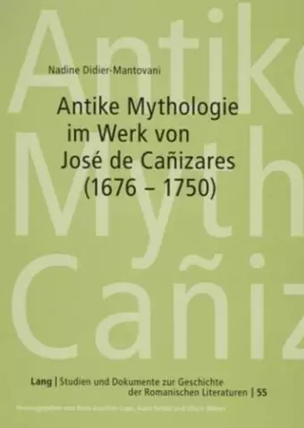 Antike Mythologie Im Werk Von José de Cañizares (1676-1750) cover
