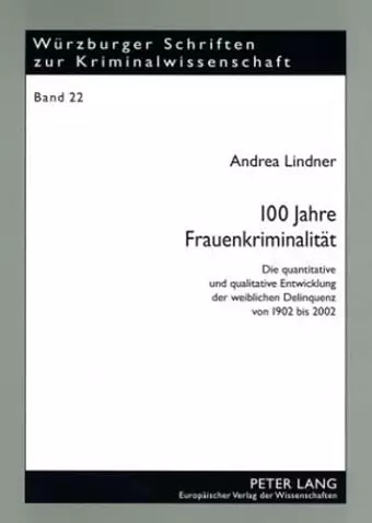 100 Jahre Frauenkriminalitaet cover