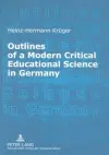 Outlines of a Modern Critical Educational Science in Germany cover