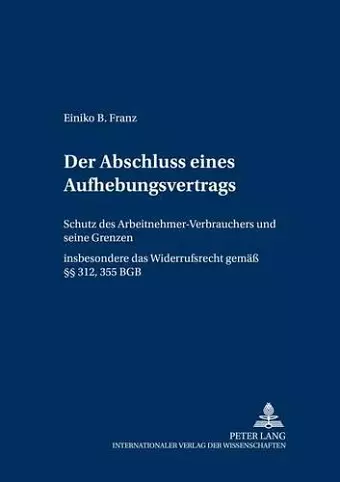 Der Abschluss Eines Aufhebungsvertrags cover