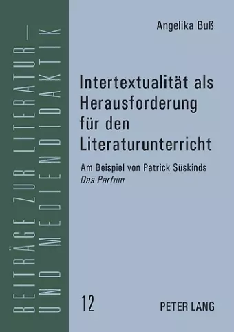 Intertextualitaet als Herausforderung fuer den Literaturunterricht cover