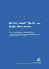 Interkulturelle Mediation in Der Grenzregion cover