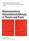 Werteorientierte Unternehmensfuehrung in Theorie Und Praxis cover