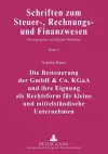 Die Besteuerung der GmbH & Co. KGaA und ihre Eignung als Rechtsform fuer kleine und mittelstaendische Unternehmen cover