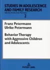 Behavior Therapy with Aggressive Children and Adolescents cover