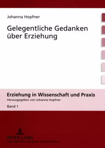 Gelegentliche Gedanken Ueber Erziehung cover