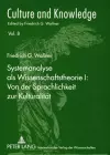 Systemanalyse ALS Wissenschaftstheorie I: Von Der Sprachlichkeit Zur Kulturalitaet cover