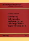 Verfeinerte Lebensweise und gesteigertes Lebensgefuehl im augusteischen Rom cover