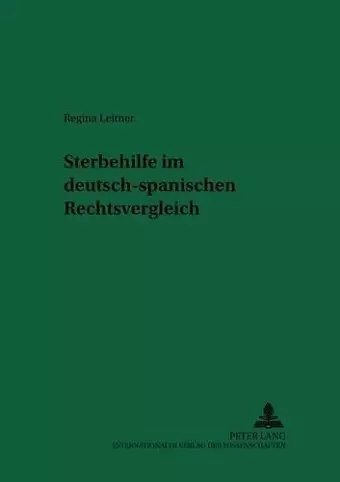 Sterbehilfe Im Deutsch-Spanischen Rechtsvergleich cover